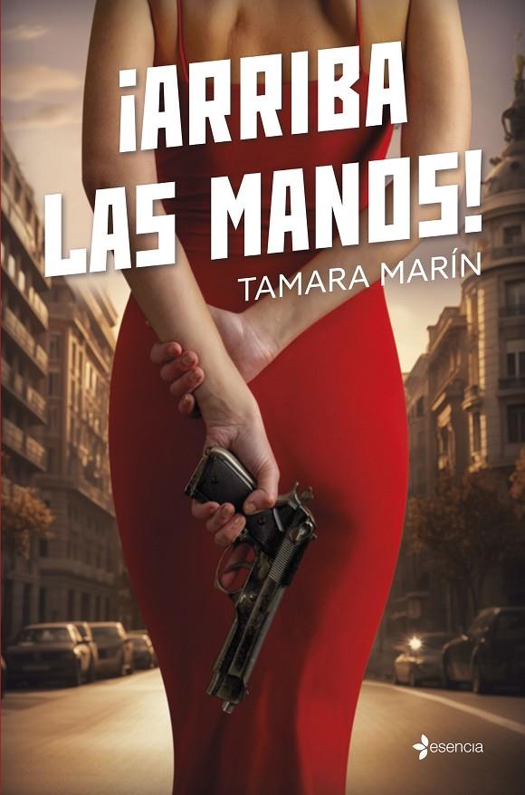 ¡ARRIBA LAS MANOS! | 9788408280262 | MARÍN, TAMARA | Llibreria Ombra | Llibreria online de Rubí, Barcelona | Comprar llibres en català i castellà online