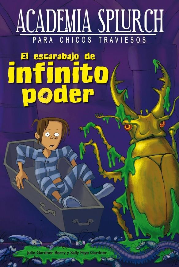 EL ESCARABAJO DE INFINITO PODER | 9788415709183 | GARDNER BERRY, JULIE/FAYE GARDNER, SALLY | Llibreria Ombra | Llibreria online de Rubí, Barcelona | Comprar llibres en català i castellà online