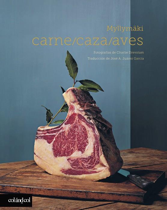 CARNE, CAZA Y AVES | 9788419483027 | MYLLYMÄKI, TOMMY | Llibreria Ombra | Llibreria online de Rubí, Barcelona | Comprar llibres en català i castellà online