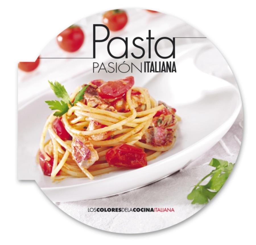 PASTA PASIÓN ITALIANA | 9788498779530 | Llibreria Ombra | Llibreria online de Rubí, Barcelona | Comprar llibres en català i castellà online