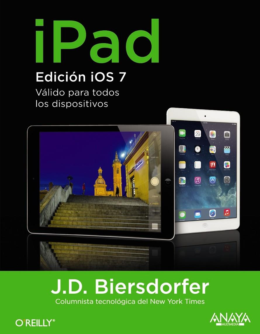 IPAD EDICIÓN IOS7 | 9788441535879 | BIERSDORFER, J.D. | Llibreria Ombra | Llibreria online de Rubí, Barcelona | Comprar llibres en català i castellà online