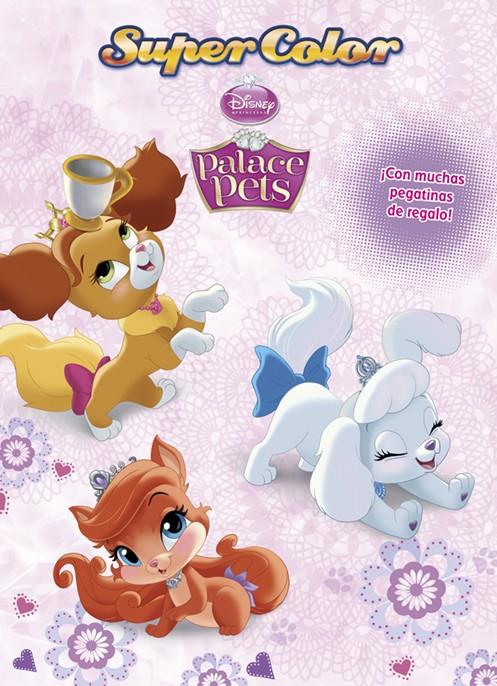 PRINCESAS PALACE PETS SUPERCOLOR | 9788499515847 | DISNEY | Llibreria Ombra | Llibreria online de Rubí, Barcelona | Comprar llibres en català i castellà online