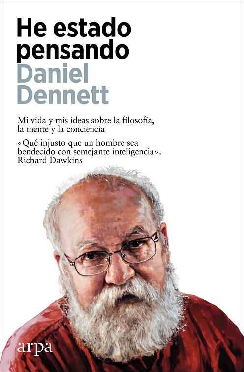 HE ESTADO PENSANDO | 9788410313125 | DENNETT, DANIEL | Llibreria Ombra | Llibreria online de Rubí, Barcelona | Comprar llibres en català i castellà online