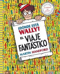 DÓNDE ESTÁ WALLY? EL VIAJE FANTÁSTICO | 9788415579724 | MARTIN HANDFORD | Llibreria Ombra | Llibreria online de Rubí, Barcelona | Comprar llibres en català i castellà online