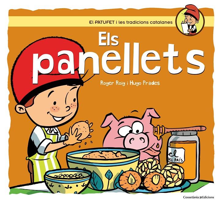 ELS PANELLETS | 9788490343487 | ROIG, ROGER | Llibreria Ombra | Llibreria online de Rubí, Barcelona | Comprar llibres en català i castellà online