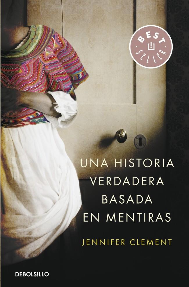 UNA HISTORIA VERDADERA BASADA EN MENTIRAS | 9788490622629 | CLEMENT,JENNIFER | Llibreria Ombra | Llibreria online de Rubí, Barcelona | Comprar llibres en català i castellà online