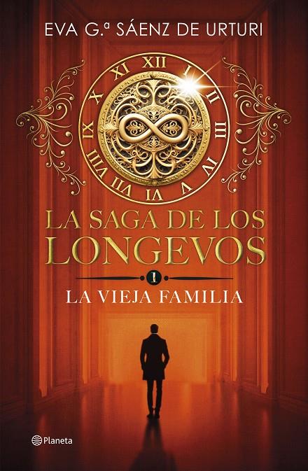 LA SAGA DE LOS LONGEVOS 1. LA VIEJA FAMILIA | 9788408292692 | GARCÍA SÁENZ DE URTURI, EVA | Llibreria Ombra | Llibreria online de Rubí, Barcelona | Comprar llibres en català i castellà online