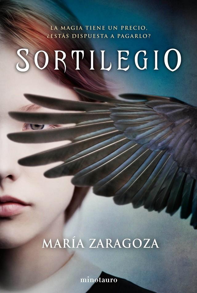 SORTILEGIO | 9788445004609 | ZARAGOZA, MARÍA | Llibreria Ombra | Llibreria online de Rubí, Barcelona | Comprar llibres en català i castellà online