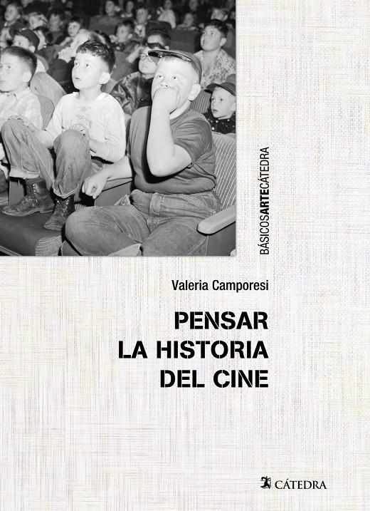 PENSAR LA HISTORIA DEL CINE | 9788437633107 | CAMPORESI, VALERIA | Llibreria Ombra | Llibreria online de Rubí, Barcelona | Comprar llibres en català i castellà online