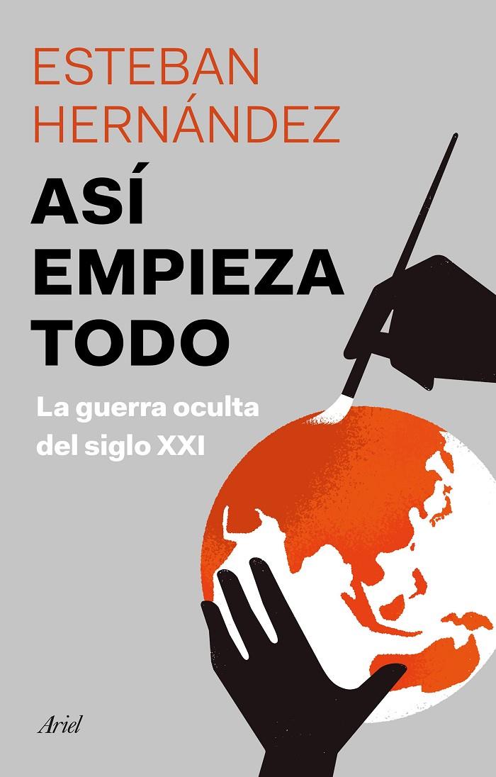 ASÍ EMPIEZA TODO | 9788434432963 | HERNÁNDEZ JIMÉNEZ, ESTEBAN | Llibreria Ombra | Llibreria online de Rubí, Barcelona | Comprar llibres en català i castellà online