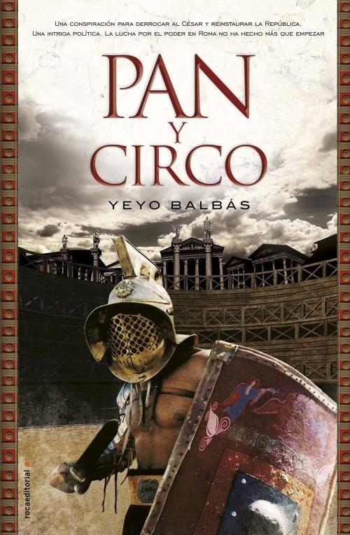 PAN Y CIRCO | 9788499186184 | BALBÁS, YEYO | Llibreria Ombra | Llibreria online de Rubí, Barcelona | Comprar llibres en català i castellà online