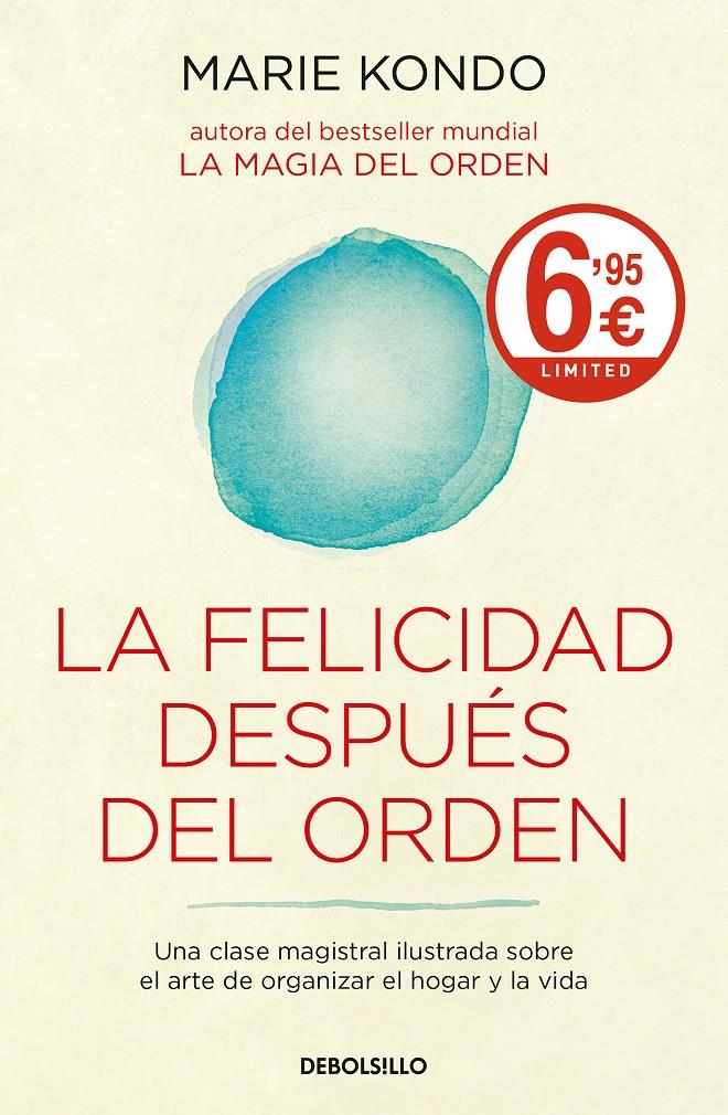 LA FELICIDAD DESPUÉS DEL ORDEN (LA MAGIA DEL ORDEN 2) | 9788466345613 | MARIE KONDO | Llibreria Ombra | Llibreria online de Rubí, Barcelona | Comprar llibres en català i castellà online