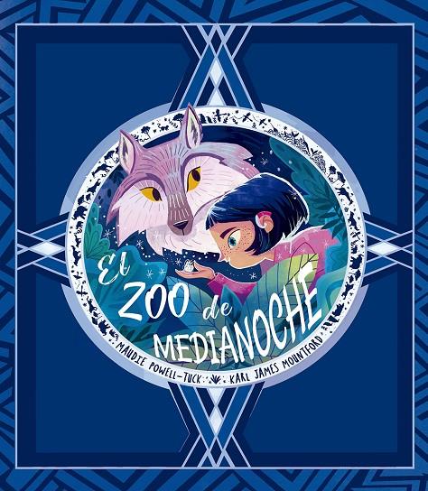 EL ZOO DE MEDIANOCHE | 9788491453864 | POWELL, MAUDIE -TUCK | Llibreria Ombra | Llibreria online de Rubí, Barcelona | Comprar llibres en català i castellà online