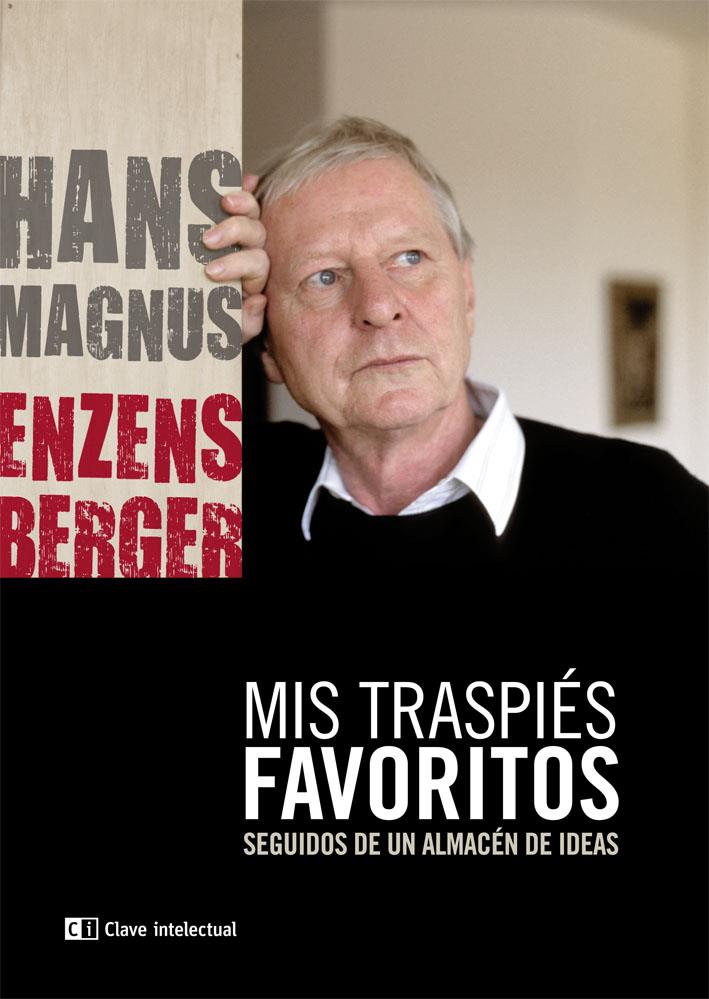 MIS TRASPIÉS FAVORITOS | 9788494001444 | HANG MAGNUS ENZENSBERGER | Llibreria Ombra | Llibreria online de Rubí, Barcelona | Comprar llibres en català i castellà online