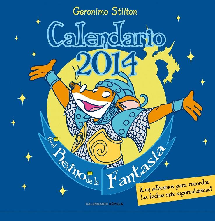 CALENDARIO GERONIMO STILTON 2014 | 9788448011710 | GERONIMO STILTON | Llibreria Ombra | Llibreria online de Rubí, Barcelona | Comprar llibres en català i castellà online