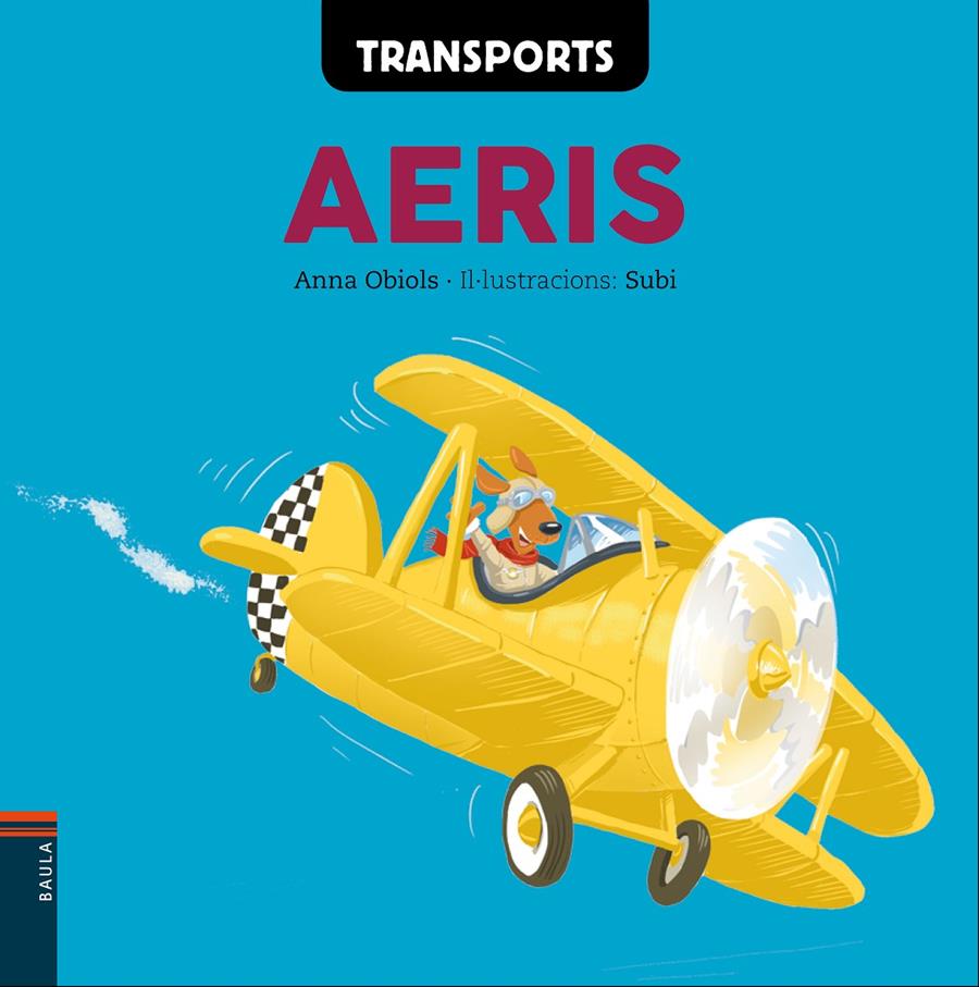 TRANSPORTS AERIS | 9788447932573 | OBIOLS LLOPART, ANNA | Llibreria Ombra | Llibreria online de Rubí, Barcelona | Comprar llibres en català i castellà online