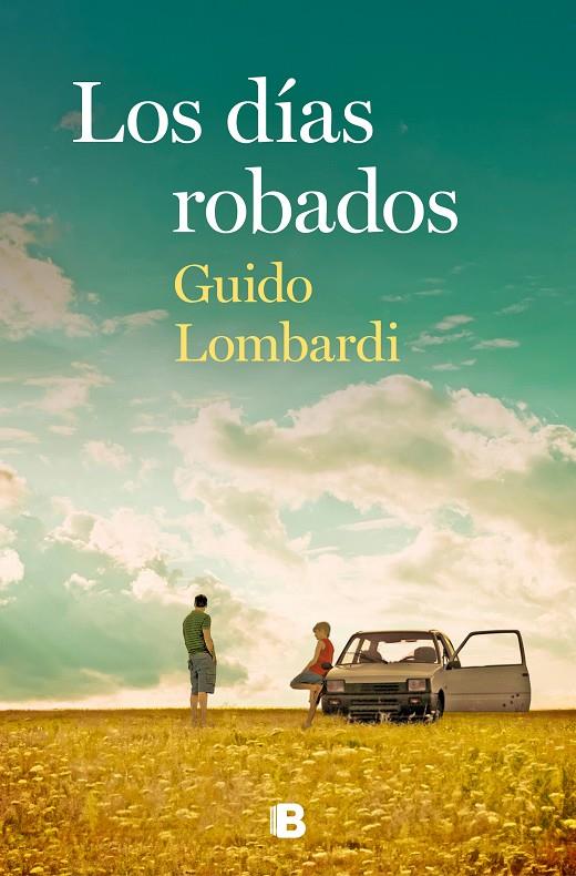 LOS DÍAS ROBADOS | 9788466668422 | LOMBARDI, GUIDO | Llibreria Ombra | Llibreria online de Rubí, Barcelona | Comprar llibres en català i castellà online