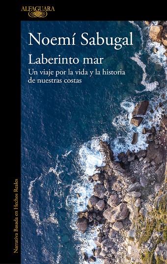 LABERINTO MAR | 9788420467252 | SABUGAL, NOEMÍ | Llibreria Ombra | Llibreria online de Rubí, Barcelona | Comprar llibres en català i castellà online