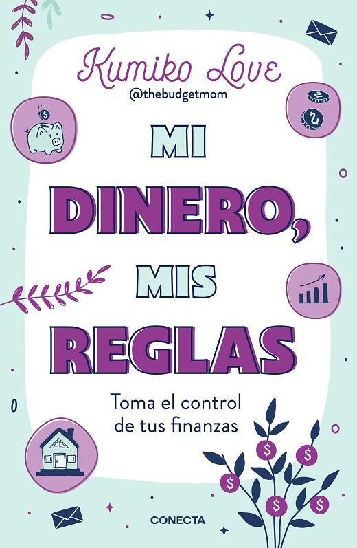 MI DINERO, MIS REGLAS | 9788417992767 | LOVE, KUMIKO | Llibreria Ombra | Llibreria online de Rubí, Barcelona | Comprar llibres en català i castellà online