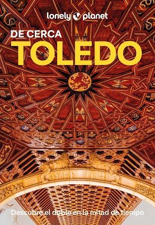 TOLEDO DE CERCA 1 | 9788408294238 | GONZALO, IGOR | Llibreria Ombra | Llibreria online de Rubí, Barcelona | Comprar llibres en català i castellà online