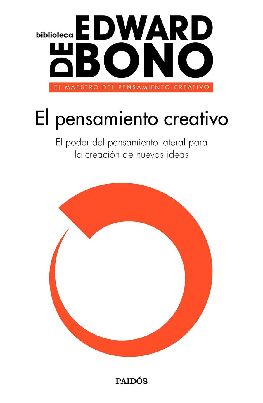 EL PENSAMIENTO CREATIVO | 9788449332470 | EDWARD DE BONO | Llibreria Ombra | Llibreria online de Rubí, Barcelona | Comprar llibres en català i castellà online