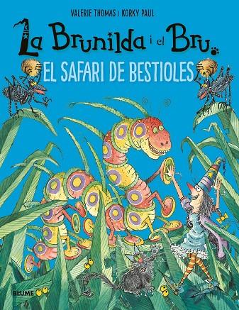 BRUNILDA I BRU. SAFARI DE BESTIOLES | 9788417757908 | THOMAS, VALERIE/KORKY, PAUL | Llibreria Ombra | Llibreria online de Rubí, Barcelona | Comprar llibres en català i castellà online