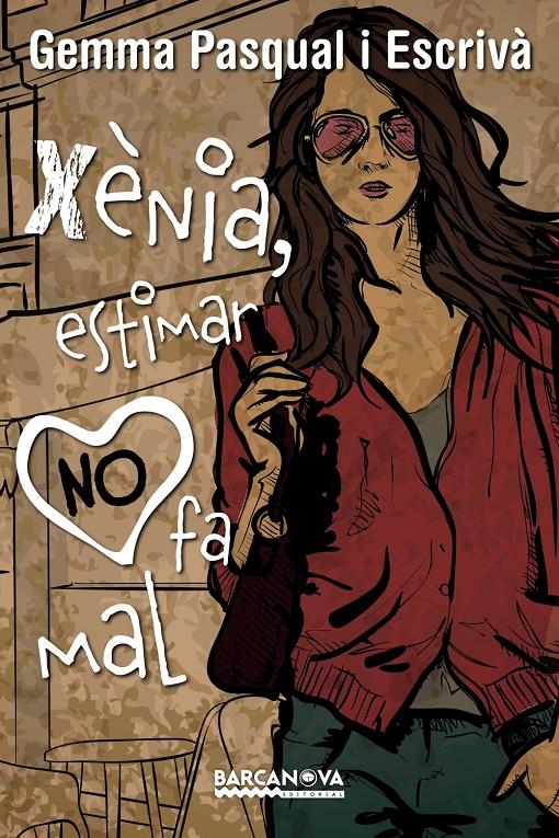 XÈNIA, ESTIMAR NO FA MAL | 9788448939274 | PASQUAL ESCRIVÀ, GEMMA | Llibreria Ombra | Llibreria online de Rubí, Barcelona | Comprar llibres en català i castellà online