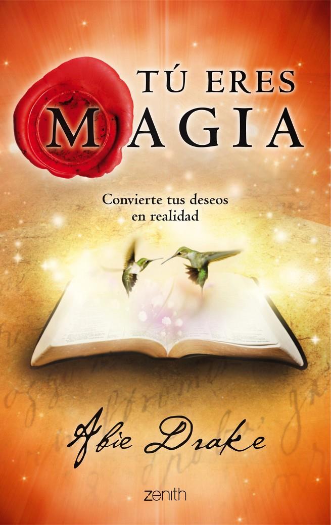 TÚ ERES MAGIA | 9788408114383 | ABIE DRAKE | Llibreria Ombra | Llibreria online de Rubí, Barcelona | Comprar llibres en català i castellà online