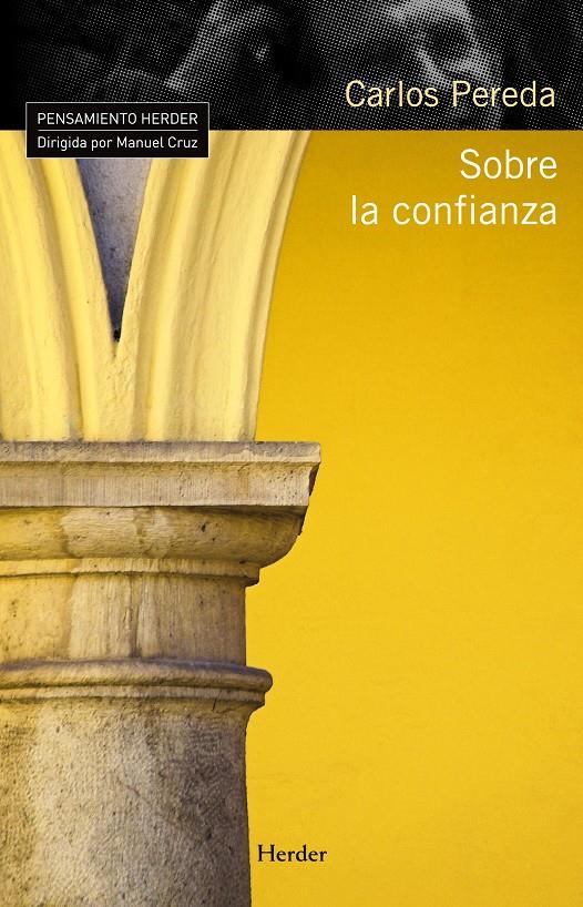 SOBRE LA CONFIANZA | 9788425426520 | PEREDA, CARLOS | Llibreria Ombra | Llibreria online de Rubí, Barcelona | Comprar llibres en català i castellà online