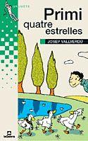 PRIMI QUATRE ESTRELLES | 9788424695620 | JOSEP VALLVERDU | Llibreria Ombra | Llibreria online de Rubí, Barcelona | Comprar llibres en català i castellà online