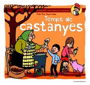 TEMPS DE CASTANYES | 9788490341681 | ROIG, ROGER | Llibreria Ombra | Llibreria online de Rubí, Barcelona | Comprar llibres en català i castellà online