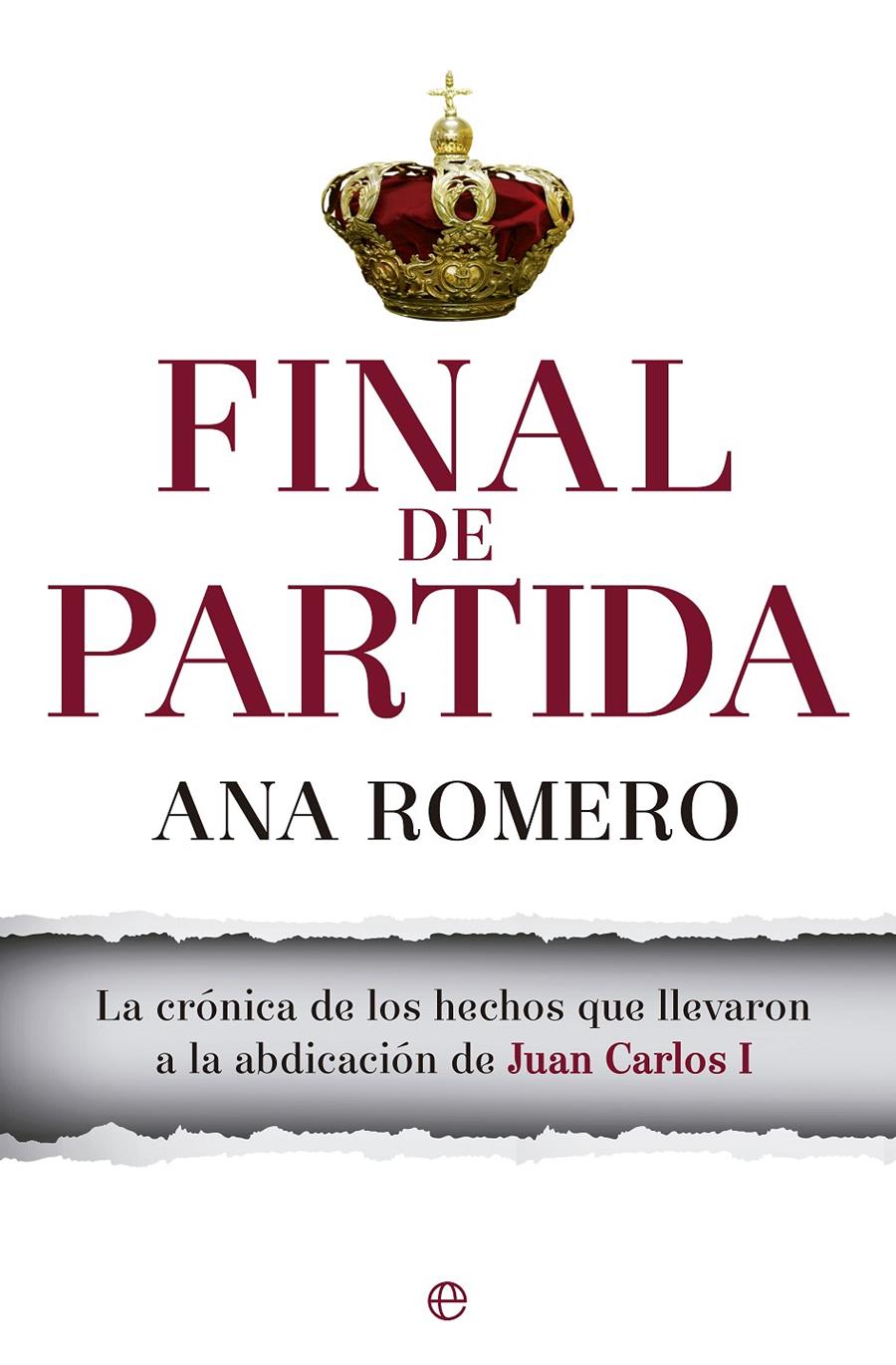 FINAL DE PARTIDA | 9788490603031 | ANA ROMERO | Llibreria Ombra | Llibreria online de Rubí, Barcelona | Comprar llibres en català i castellà online