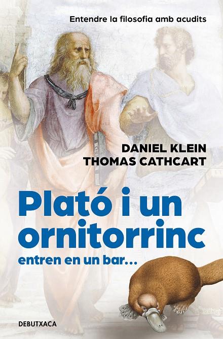 PLATÓ I UN ORNITORINC ENTREN EN UN BAR | 9788418196300 | CATHCART, THOMAS/KLEIN, DANIEL | Llibreria Ombra | Llibreria online de Rubí, Barcelona | Comprar llibres en català i castellà online