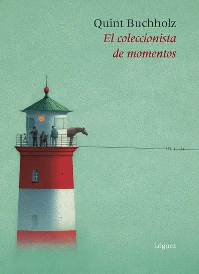 EL COLECCIONISTA DE MOMENTOS | 9788489804166 | QUINT BUCHHOLZ | Llibreria Ombra | Llibreria online de Rubí, Barcelona | Comprar llibres en català i castellà online