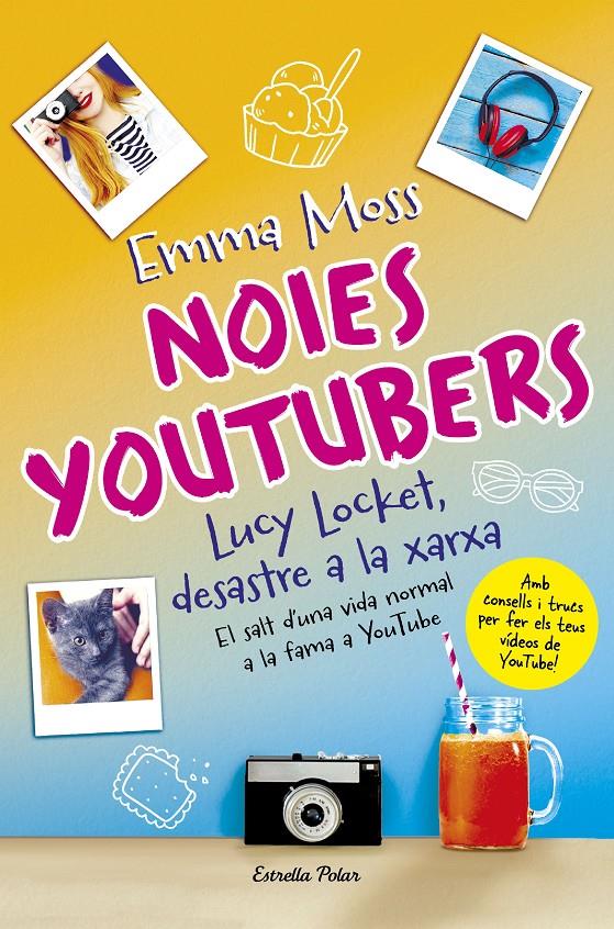 NOIES YOUTUBERS. LUCY LOCKET, DESASTRE A LA XARXA | 9788491373599 | MOSS, EMMA | Llibreria Ombra | Llibreria online de Rubí, Barcelona | Comprar llibres en català i castellà online