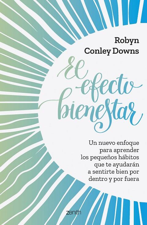 EL EFECTO BIENESTAR | 9788408261803 | CONLEY, ROBYN | Llibreria Ombra | Llibreria online de Rubí, Barcelona | Comprar llibres en català i castellà online