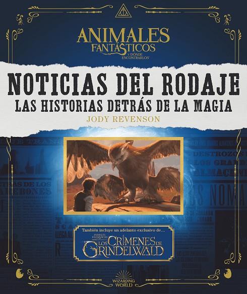 NOTICIAS DEL RODAJE. LAS HISTORIAS DETRÁS DE LA MAGIA | 9788491393023 | REVENSON, JODY | Llibreria Ombra | Llibreria online de Rubí, Barcelona | Comprar llibres en català i castellà online