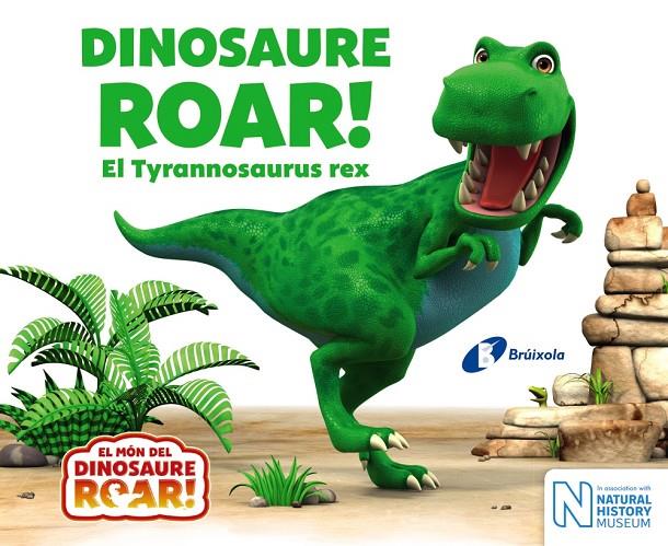 DINOSAURE ROAR! EL TYRANNOSAURUS REX | 9788499068640 | CURTIS, PETER | Llibreria Ombra | Llibreria online de Rubí, Barcelona | Comprar llibres en català i castellà online