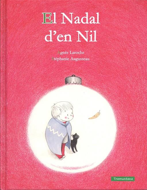 EL NADAL D'EN NIL | 9788416578290 | LAROCHE LAROCHE, AGNÈS | Llibreria Ombra | Llibreria online de Rubí, Barcelona | Comprar llibres en català i castellà online