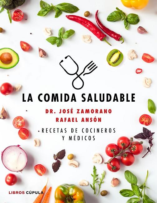 LA COMIDA SALUDABLE | 9788448025090 | ANSÓN, RAFAEL | Llibreria Ombra | Llibreria online de Rubí, Barcelona | Comprar llibres en català i castellà online