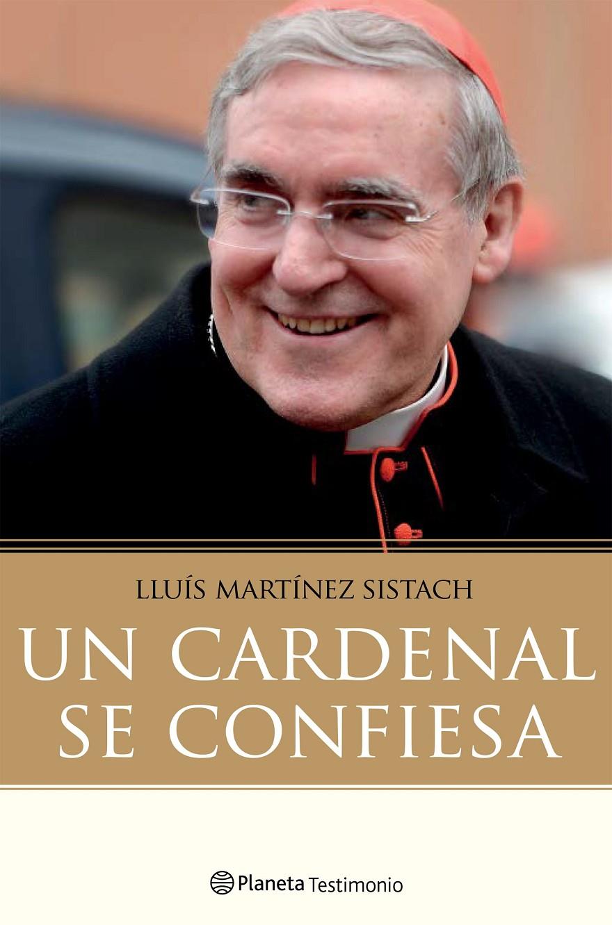 UN CARDENAL SE CONFIESA | 9788408171393 | LUIS MARTÍNEZ SISTACH | Llibreria Ombra | Llibreria online de Rubí, Barcelona | Comprar llibres en català i castellà online