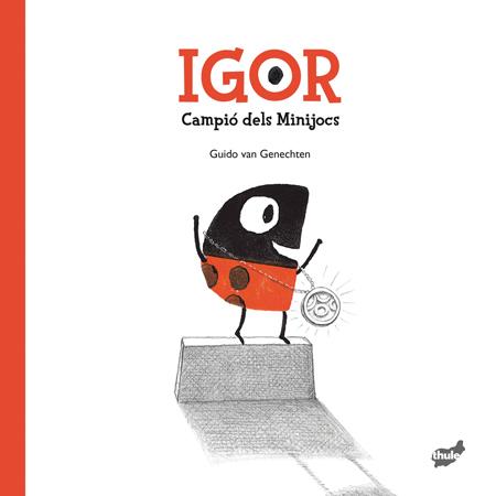 IGOR | 9788415357872 | VAN GENECHTEN, GUIDO | Llibreria Ombra | Llibreria online de Rubí, Barcelona | Comprar llibres en català i castellà online