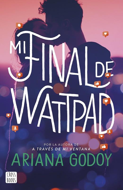 MI FINAL DE WATTPAD | 9788408277101 | GODOY, ARIANA | Llibreria Ombra | Llibreria online de Rubí, Barcelona | Comprar llibres en català i castellà online