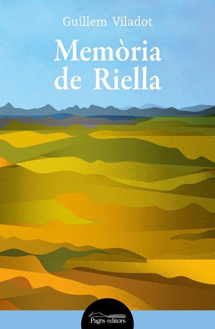 MEMÒRIA DE RIELLA | 9788413033983 | VILADOT PUIG, GUILLEM | Llibreria Ombra | Llibreria online de Rubí, Barcelona | Comprar llibres en català i castellà online