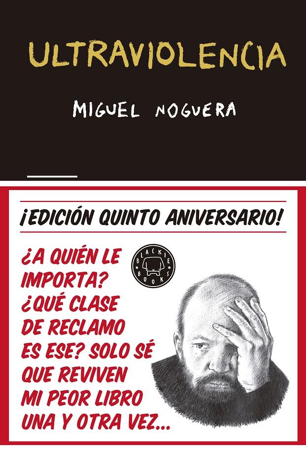 ULTRAVIOLENCIA 5º ANIVERSARIO | 9788416290857 | NOGUERA, MIGUEL | Llibreria Ombra | Llibreria online de Rubí, Barcelona | Comprar llibres en català i castellà online