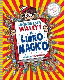 ¿DÓNDE ESTÁ WALLY? EL LIBRO MÁGICO | 9788415579748 | HANDFORD, MARTIN | Llibreria Ombra | Llibreria online de Rubí, Barcelona | Comprar llibres en català i castellà online