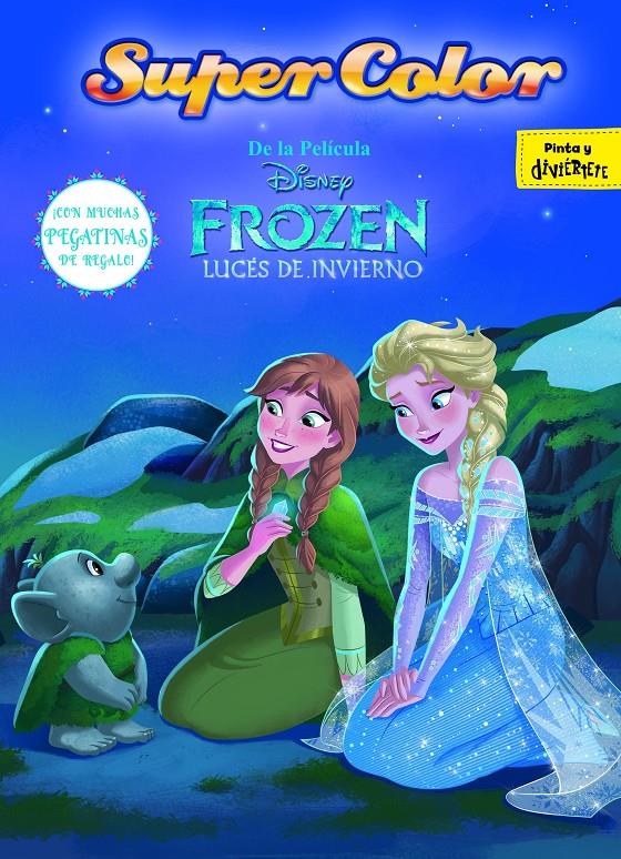 FROZEN. LUCES DE INVIERNO. SUPERCOLOR | 9788499518824 | DISNEY | Llibreria Ombra | Llibreria online de Rubí, Barcelona | Comprar llibres en català i castellà online