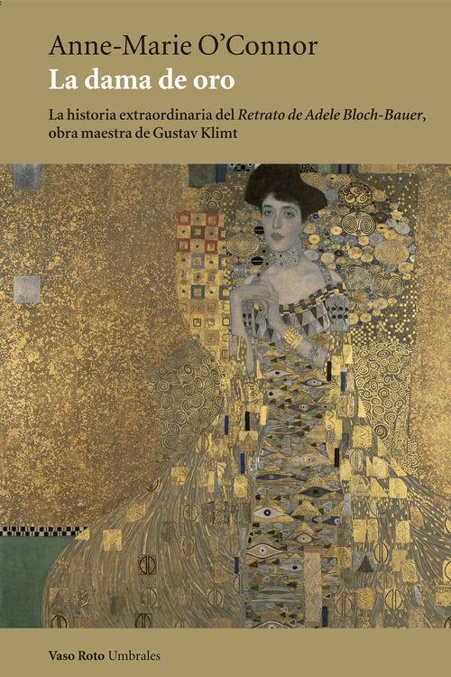 LA DAMA DE ORO | 9788416193301 | ANNE-MARIE O'CONNOR | Llibreria Ombra | Llibreria online de Rubí, Barcelona | Comprar llibres en català i castellà online