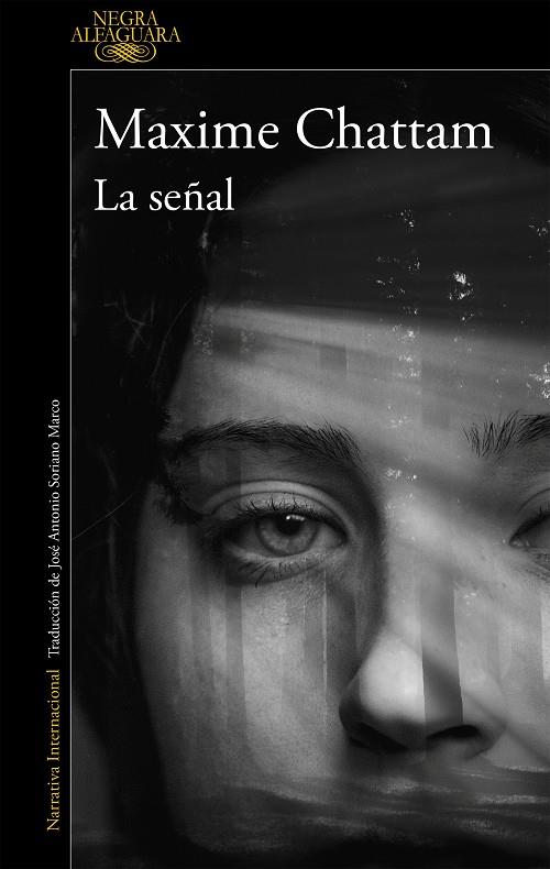 LA SEÑAL | 9788420437835 | CHATTAM, MAXIME | Llibreria Ombra | Llibreria online de Rubí, Barcelona | Comprar llibres en català i castellà online