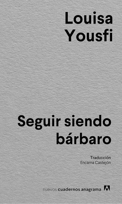 SEGUIR SIENDO BÁRBARO | 9788433927637 | YOUSFI, LOUISA | Llibreria Ombra | Llibreria online de Rubí, Barcelona | Comprar llibres en català i castellà online